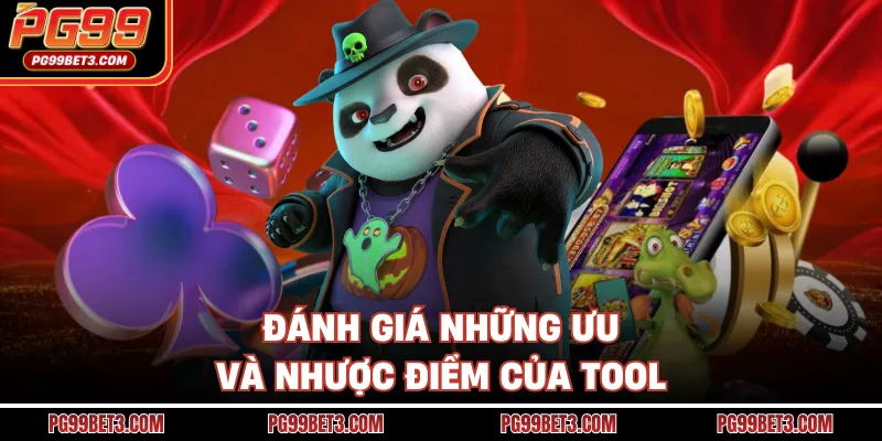 Tool Nổ Hũ PG - Công Cụ Hỗ Trợ Chơi Slot Hữu Ích Tại PG99 Đánh giá những ưu và nhược điểm của tool