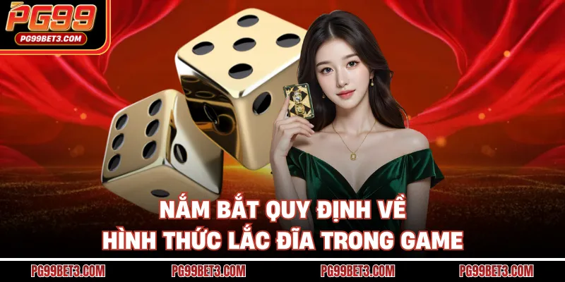 Xóc Đĩa PG99 - Cơ Hội Giải Trí, Săn Lợi Nhuận Siêu Đỉnh Nắm bắt quy định về hình thức lắc đĩa trong game